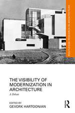 The Visibility of Modernization in Architecture