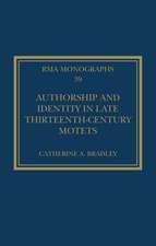 Authorship and Identity in Late Thirteenth-Century Motets