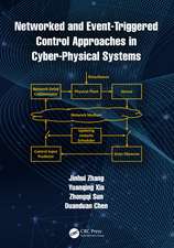 Networked and Event-Triggered Control Approaches in Cyber-Physical Systems