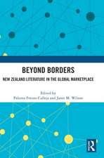 Beyond Borders: New Zealand Literature in the Global Marketplace