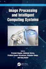 Image Processing and Intelligent Computing Systems