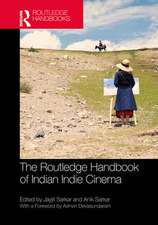 The Routledge Handbook of Indian Indie Cinema