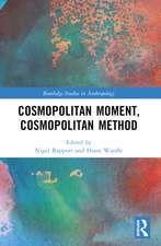Cosmopolitan Moment, Cosmopolitan Method