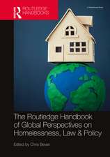 The Routledge Handbook of Global Perspectives on Homelessness, Law & Policy