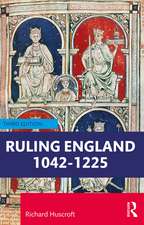 Ruling England 1042-1225