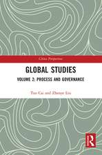 Global Studies: Volume 2: Process and Governance