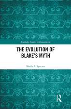 The Evolution of Blake’s Myth