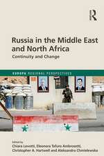 Russia in the Middle East and North Africa: Continuity and Change