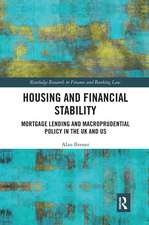 Housing and Financial Stability: Mortgage Lending and Macroprudential Policy in the UK and US