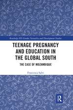 Teenage Pregnancy and Education in the Global South: The Case of Mozambique