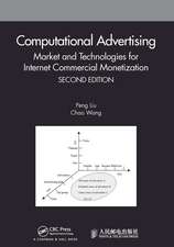 Computational Advertising: Market and Technologies for Internet Commercial Monetization