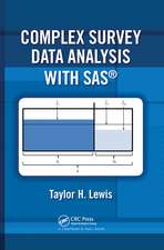 Complex Survey Data Analysis with SAS