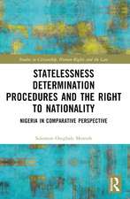 Statelessness Determination Procedures and the Right to Nationality