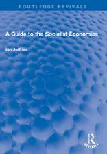 A Guide to the Socialist Economies