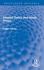 Interest Rates and Asset Prices