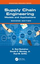 Supply Chain Engineering: Models and Applications