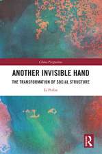 Another Invisible Hand: The Transformation of Social Structure