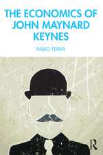 The Economics of John Maynard Keynes