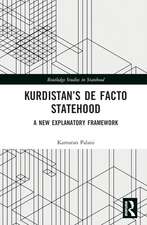 Kurdistan’s De Facto Statehood: A New Explanatory Framework