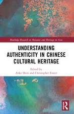 Understanding Authenticity in Chinese Cultural Heritage