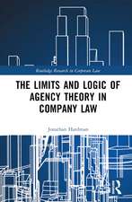 The Limits and Logic of Agency Theory in Company Law