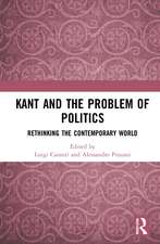 Kant and the Problem of Politics