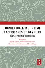 Contextualizing Indian Experiences of Covid-19