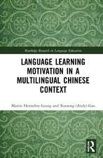 Language Learning Motivation in a Multilingual Chinese Context