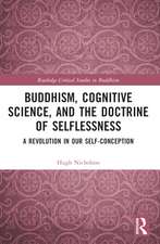 Buddhism, Cognitive Science, and the Doctrine of Selflessness