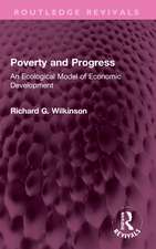 Poverty and Progress: An Ecological Model of Economic Development