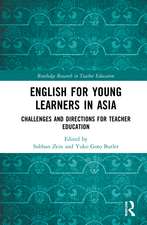 English for Young Learners in Asia: Challenges and Directions for Teacher Education