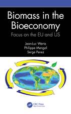 Biomass in the Bioeconomy: Focus on the EU and US