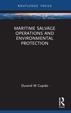 Maritime Salvage Operations and Environmental Protection