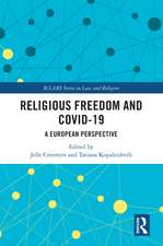 Religious Freedom and COVID-19: A European Perspective