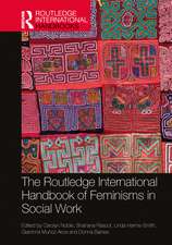 The Routledge International Handbook of Feminisms in Social Work