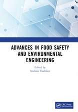 Advances in Food Safety and Environmental Engineering: Proceedings of the 4th International Conference on Food Safety and Environmental Engineering (FSEE 2022), Xiamen, China, 25-27 February 2022