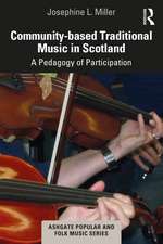 Community-based Traditional Music in Scotland