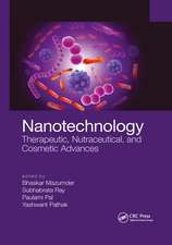 Nanotechnology: Therapeutic, Nutraceutical, and Cosmetic Advances