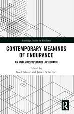 Contemporary Meanings of Endurance: An Interdisciplinary Approach