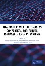 Advanced Power Electronics Converters for Future Renewable Energy Systems