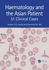 Haematology and the Asian Patient