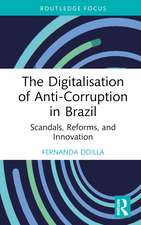 The Digitalisation of Anti-Corruption in Brazil