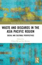 Waste and Discards in the Asia Pacific Region: Social and Cultural Perspectives