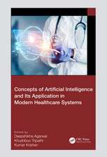 Concepts of Artificial Intelligence and its Application in Modern Healthcare Systems
