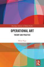Operational Art: Theory and Practice