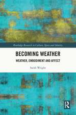 Becoming Weather