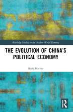 The Evolution of China’s Political Economy