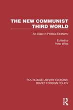 The New Communist Third World: An Essay in Political Economy