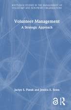 Volunteer Management: A Strategic Approach