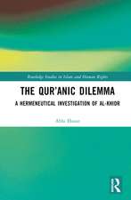 The Qur’anic Dilemma: A Hermeneutical Investigation of al-Khidr